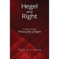 Hegel and Right: A Study of the Philosophy of Right - Paperback