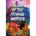 Children of the eternal mother - Paperback