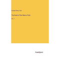 The book of Ser Marco Polo: Vol. 1 - Hardcover