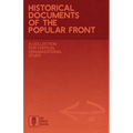 Historical Documents of the Popular Front: A Collection for Critical Organizational Study - Paperback