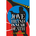 Jove Brand Is Near Death - Hardcover