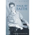 Walk by Faith - Paperback