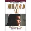 Muhammad Ali: His Life and Times - Paperback