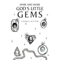 Spare and Share God's Little Gems - Paperback