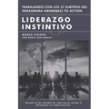 Liderazgo Instintivo: Trabajando con los 27 Subtipos del Eneagrama Awareness to Action - Paperback