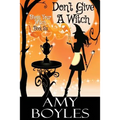 Don't Give a Witch - Paperback