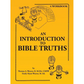 An Introduction to Bible Truths - Paperback