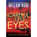 Careful Little Eyes - Paperback