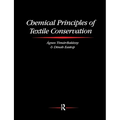 Chemical Principles of Textile Conservation - Paperback