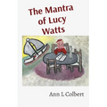 The Mantra of Lucy Watts - Paperback