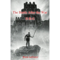 The Battle After the War - Paperback
