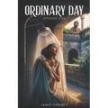 Ordinary Day: Lust Rape and Murder (Episode One) - Paperback