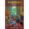 Downs Children: The Story of Roland: The Story of Roland: The Story of Roland - Paperback