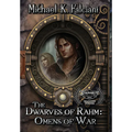 The Dwarves of Rahm: Omens of War - Hardcover