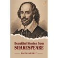Beautiful Stories from Shakespeare - Paperback