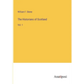 The Historians of Scotland: Vol. 1 - Paperback
