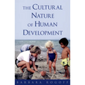 Cultural Nature of Human Development - Hardcover