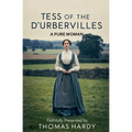 Tess of the d'Urbervilles: A Pure Woman - Paperback