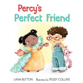 Percy's Perfect Friend - Hardcover