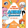 Draw with Mei: How to Draw Anime Characters: With Quick and Easy Templates - Paperback