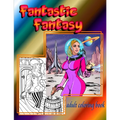 Fantastic Fantasy adult coloring book - Paperback