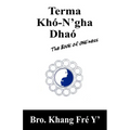 Terma Khó-N'gha Dhaó: The Book of ONEness - Paperback