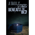 A Box of Stars Beneath the Bed: 2016 National Flash-Fiction Day Anthology - Paperback