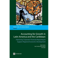 Accounting for Growth in Latin America and the Caribbean: Improving Corporate Financial reporting to Support Regional Economic Development - Paperback