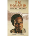 Tai Solarin - Hardcover