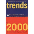 Trends 2000: How to Prepare for and Profit from the Changes of the 21st Century - Paperback