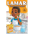 Lamar Makes Pancakes - Hardcover