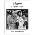 Mother: A Collective Portrait - Paperback