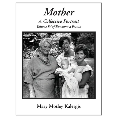 Mother: A Collective Portrait - Paperback