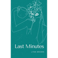 Last Minutes - Paperback