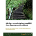 SQL Server Analysis Services 2012 Cube Development Cookbook - Paperback