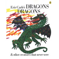 Eric Carle's Dragons, Dragons - Paperback