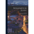 Bonaparte in Egypt - Paperback