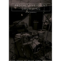 Progressive/Djent Drumming - Paperback