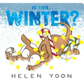 Is This . . . Winter? - Board Book