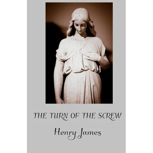 The Turn of the Screw - Paperback
