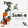 The Art and Technique of Sumi-E: Japanese Ink Painting as Taught by Ukai Uchiyama - Paperback