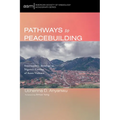Pathways to Peacebuilding: Staurocentric Theology in Nigeria's Context of Acute Violence - Paperback