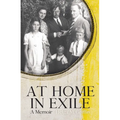 At Home in Exile: A Memoir - Paperback