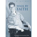 Walk by Faith - Hardcover