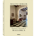 Creating a New Home in Mallorca - Hardcover