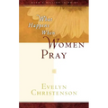 What Happens When Women Pray - Paperback