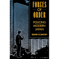 Forces of Order: Policing Modern Japan - Paperback