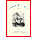 Paris À Table: 1846 - Hardcover