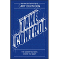 Take Control: The Career You Want, Where You Want - Paperback