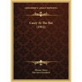 Casey At The Bat (1912) - Hardcover